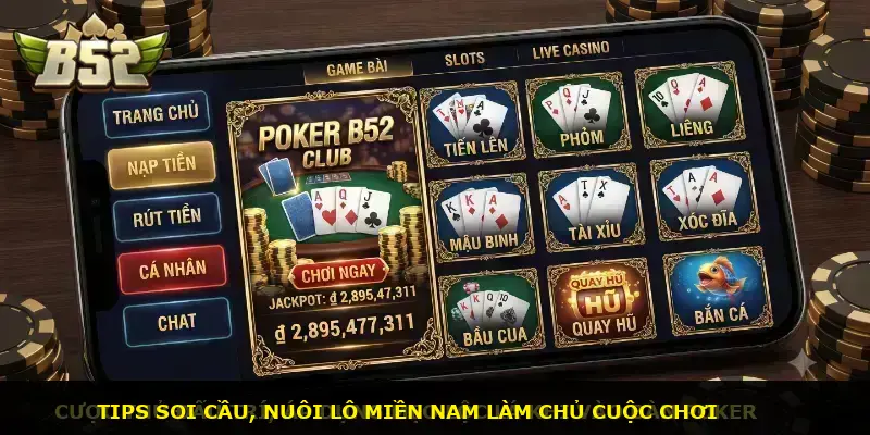 Xổ số miền nam B52 CLUB - ảnh 3