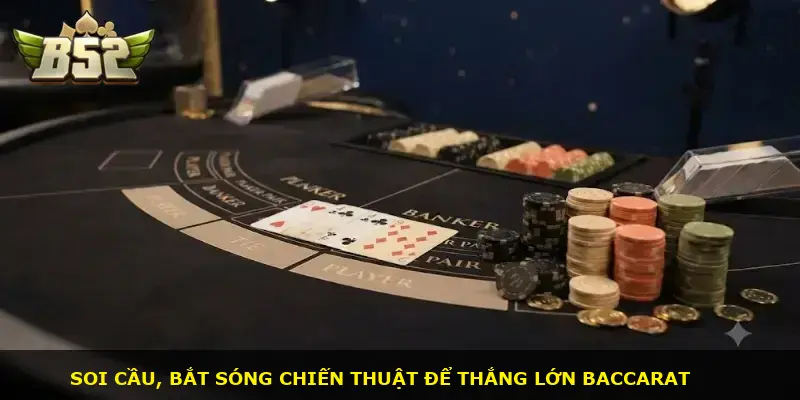 Baccarat B52 CLUB - ảnh 3
