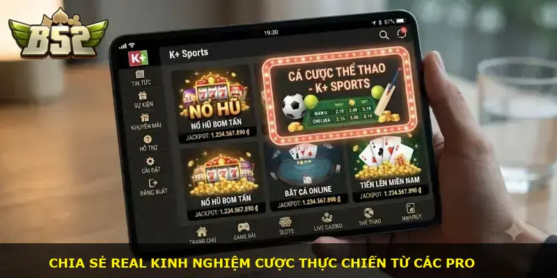 K+ Sports B52 CLUB - ảnh 3